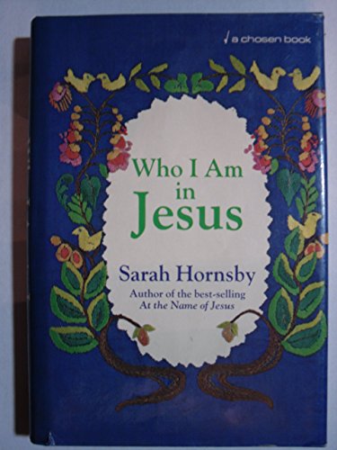 Beispielbild fr Who I Am in Jesus zum Verkauf von Your Online Bookstore