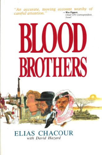 Beispielbild fr Blood Brothers : The Dramatic Story of a Palestinian Christian Working for Peace in Israel zum Verkauf von Better World Books