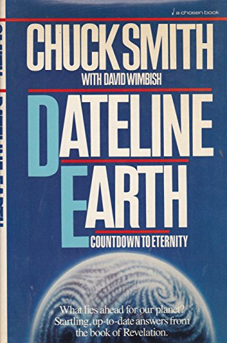 Beispielbild fr Dateline Earth : The Final Countdown zum Verkauf von Better World Books