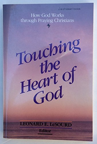Imagen de archivo de Touching the Heart of God a la venta por Polly's Books