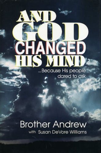 Beispielbild fr And God Changed His Mind zum Verkauf von Better World Books