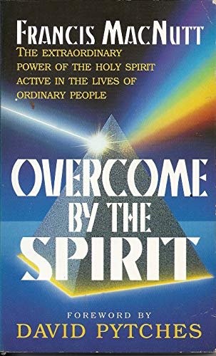 Imagen de archivo de Overcome by the Spirit a la venta por Better World Books