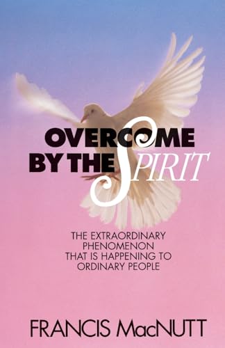 Stock image for Overcome by the Spirit for sale by Better World Books