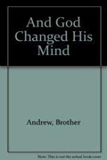 Imagen de archivo de And God Changed His Mind a la venta por ThriftBooks-Atlanta