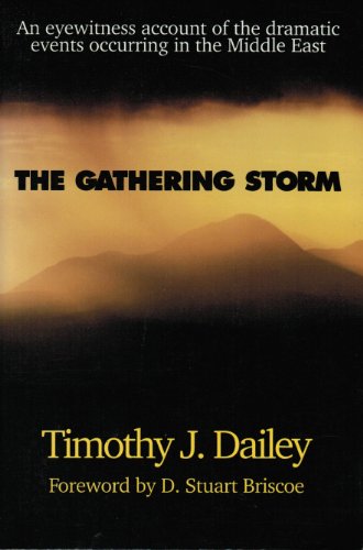 The Gathering Storm (9780800791995) by Dailey, Timothy J.