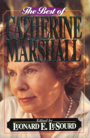 Stock image for The Best of Catherine Marshall for sale by Front Cover Books