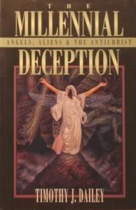 9780800792336: The Millennial Deception: Angels, Aliens, and the Antichrist