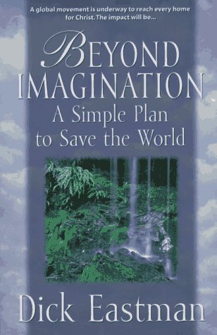 Imagen de archivo de Beyond Imagination: A Simple Plan to Save the World a la venta por Wonder Book
