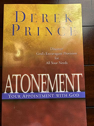 9780800792770: Atonement, Your Appointment with God