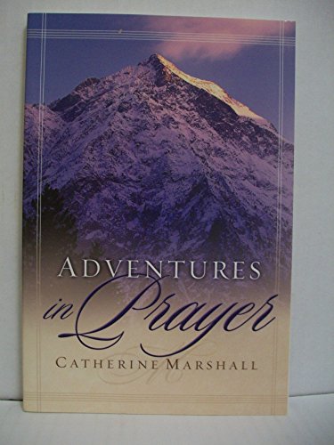 Beispielbild fr Adventures in Prayer zum Verkauf von BooksRun