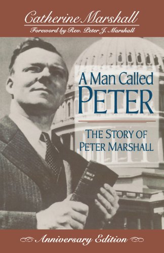 Imagen de archivo de A Man Called Peter : The Story of Peter Marshall a la venta por Better World Books: West