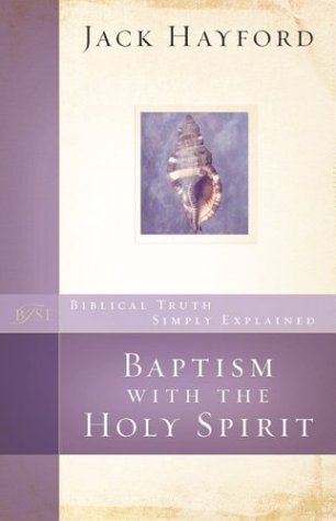 Beispielbild fr Baptism with the Holy Spirit (Biblical Truth Simply Explained) zum Verkauf von BooksRun