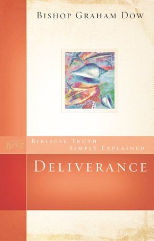 9780800793654: Deliverance (Biblical Truth Simply Explained)