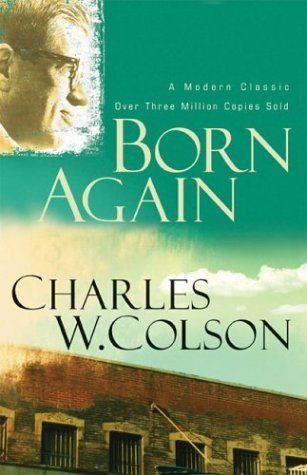 9780800793777: Born Again (Colson, Charles)
