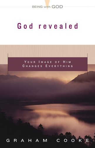 Beispielbild fr God Revealed: Your Image Of Him Changes Everything zum Verkauf von BooksRun