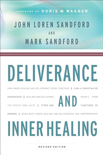 Deliverance and Inner Healing (9780800794484) by Sandford, John Loren