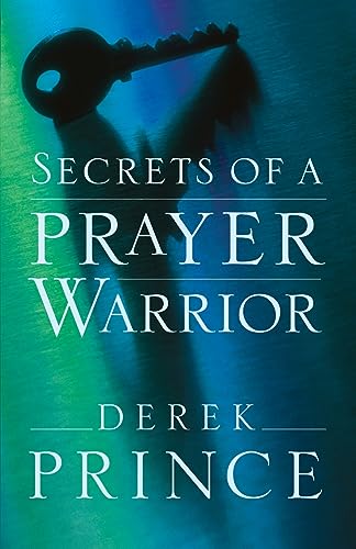 Stock image for Secrets of a Prayer Warrior for sale by Goodwill