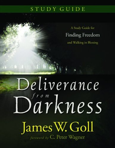 Beispielbild fr Deliverance from Darkness: A Study Guide for Finding Freedom and Walking in Blessing zum Verkauf von Idaho Youth Ranch Books