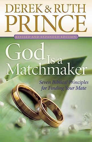 Beispielbild fr God Is a Matchmaker: Seven Biblical Principles for Finding Your Mate zum Verkauf von HPB-Movies