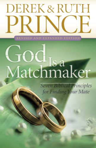 9780800795030: God Is a Matchmaker: Seven Biblical Principles for Finding Your Mate