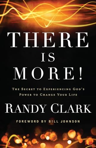 Imagen de archivo de There Is More!: The Secret to Experiencing God's Power to Change Your Life a la venta por New Legacy Books