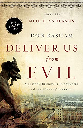 9780800796037: Deliver Us from Evil: A Pastor's Reluctant Encounters With The Powers Of Darkness