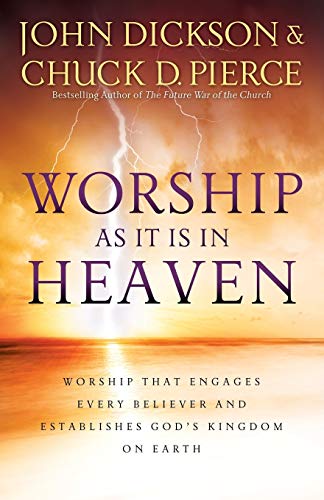 Beispielbild fr Worship As It Is In Heaven zum Verkauf von Blackwell's
