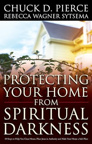 Beispielbild fr Protecting Your Home from Spiritual Darkness zum Verkauf von BooksRun