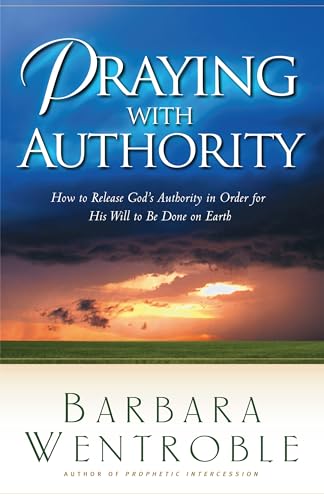 Imagen de archivo de Praying with Authority a la venta por GoldBooks