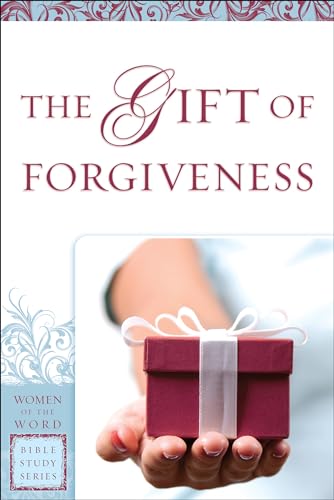 9780800797683: The Gift of Forgiveness (Women of the Word Bible Study Series)