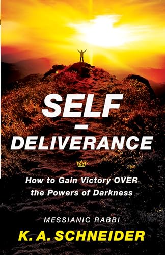 Imagen de archivo de Self-Deliverance: How to Gain Victory over the Powers of Darkness a la venta por HPB-Diamond