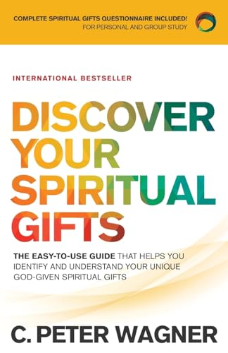 Imagen de archivo de Discover Your Spiritual Gifts: The Easy-to-Use Guide That Helps You Identify and Understand Your Unique God-Given Spiritual Gifts a la venta por Goodwill of Colorado