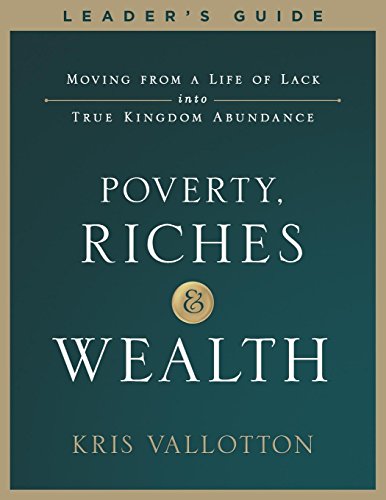 Beispielbild fr Poverty, Riches and Wealth Leader's Guide zum Verkauf von SecondSale