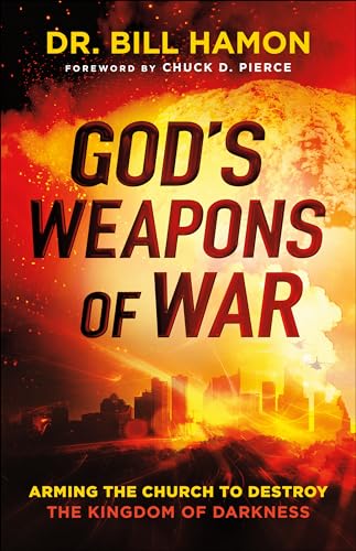 Imagen de archivo de Gods Weapons of War: Arming the Church to Destroy the Kingdom of Darkness a la venta por Goodwill Books