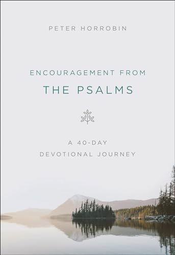 Stock image for Encouragement from the Psalms: A 40-Day Devotional Journey for sale by Wonder Book