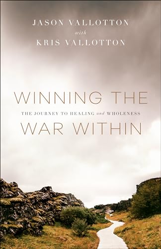 Imagen de archivo de Winning the War Within: The Journey to Healing and Wholeness a la venta por HPB-Red