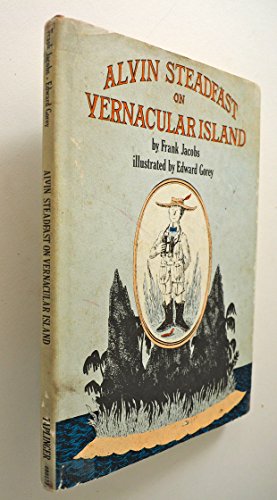 Beispielbild fr Alvin Steadfast on Vernacular Island zum Verkauf von Wonder Book