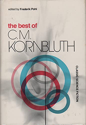 Stock image for The Best of C. M. Kornbluth for sale by ThriftBooks-Atlanta