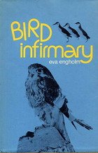 Stock image for Bird Infirmary for sale by UHR Books