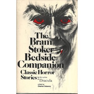 Imagen de archivo de The Bram Stoker Bedside Companion a la venta por Ergodebooks