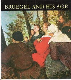 Stock image for Bruegel and His Age for sale by Better World Books