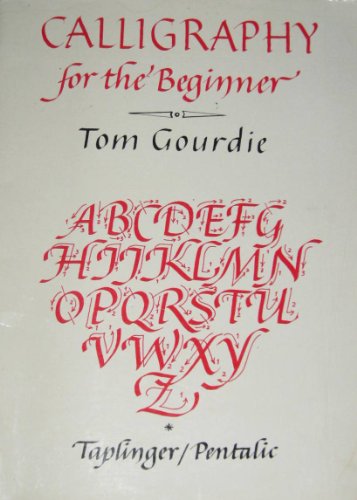 Stock image for Calligraphy for the Beginner : Giant for sale by Better World Books: West