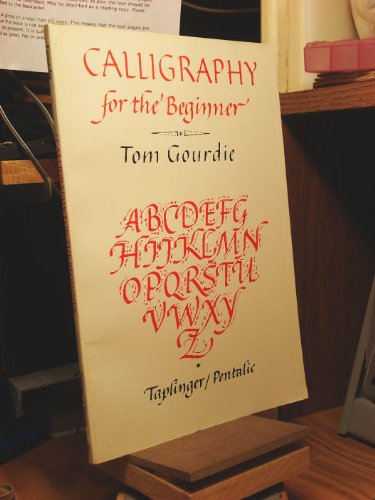 Beispielbild fr Calligraphy for the Beginner zum Verkauf von Zoar Books & Gallery