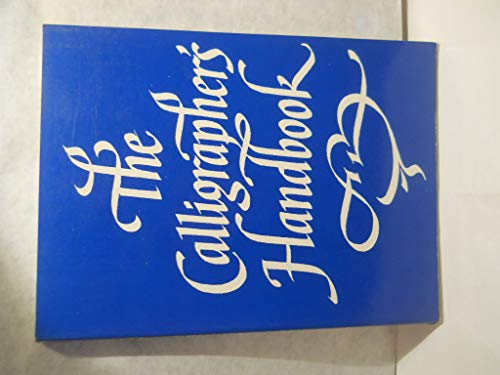 Stock image for The Calligrapher's Handbook for sale by Books of the Smoky Mountains