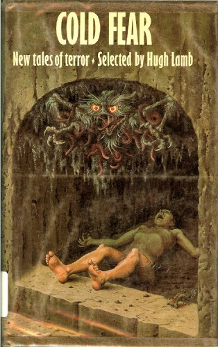 Cold Fear: New Tales of Terror (9780800816865) by Lamb, Hugh