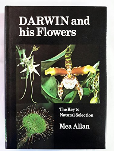 Imagen de archivo de Darwin and His Flowers: The Key to Natural Selection a la venta por Books From California
