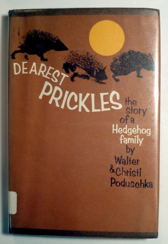 Dearest Prickles: The Story of a Hedgehog Family