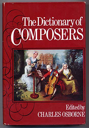 Imagen de archivo de The Dictionary of Composers a la venta por Books & Salvage