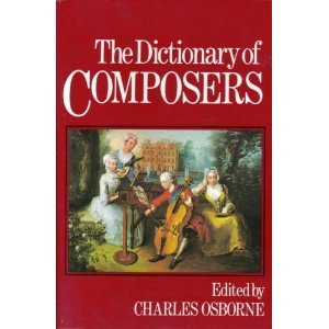 Beispielbild fr The Dictionary of Composers zum Verkauf von Anderson Book