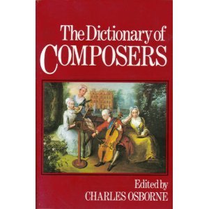 Stock image for The Dictionary of Composers for sale by Anderson Book